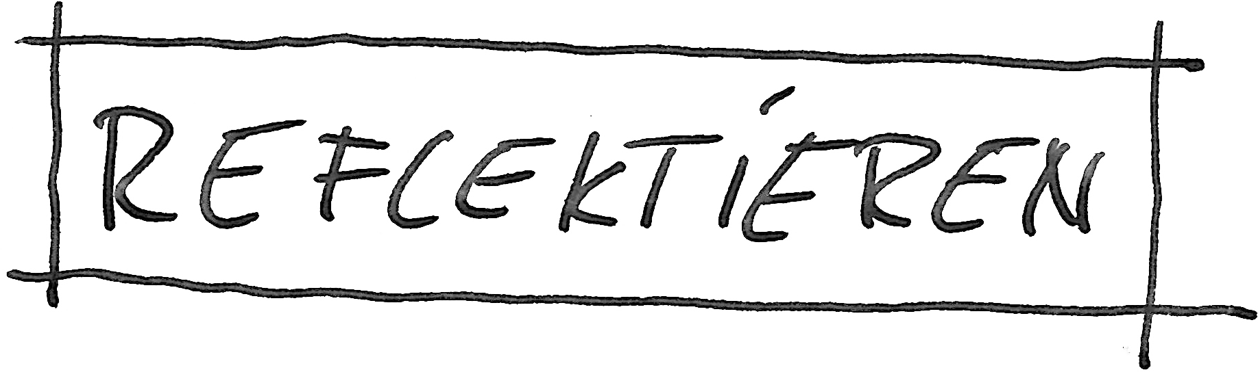 reflektieren - Gedanken